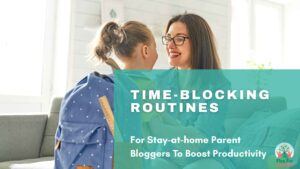 Time-blocking Routines