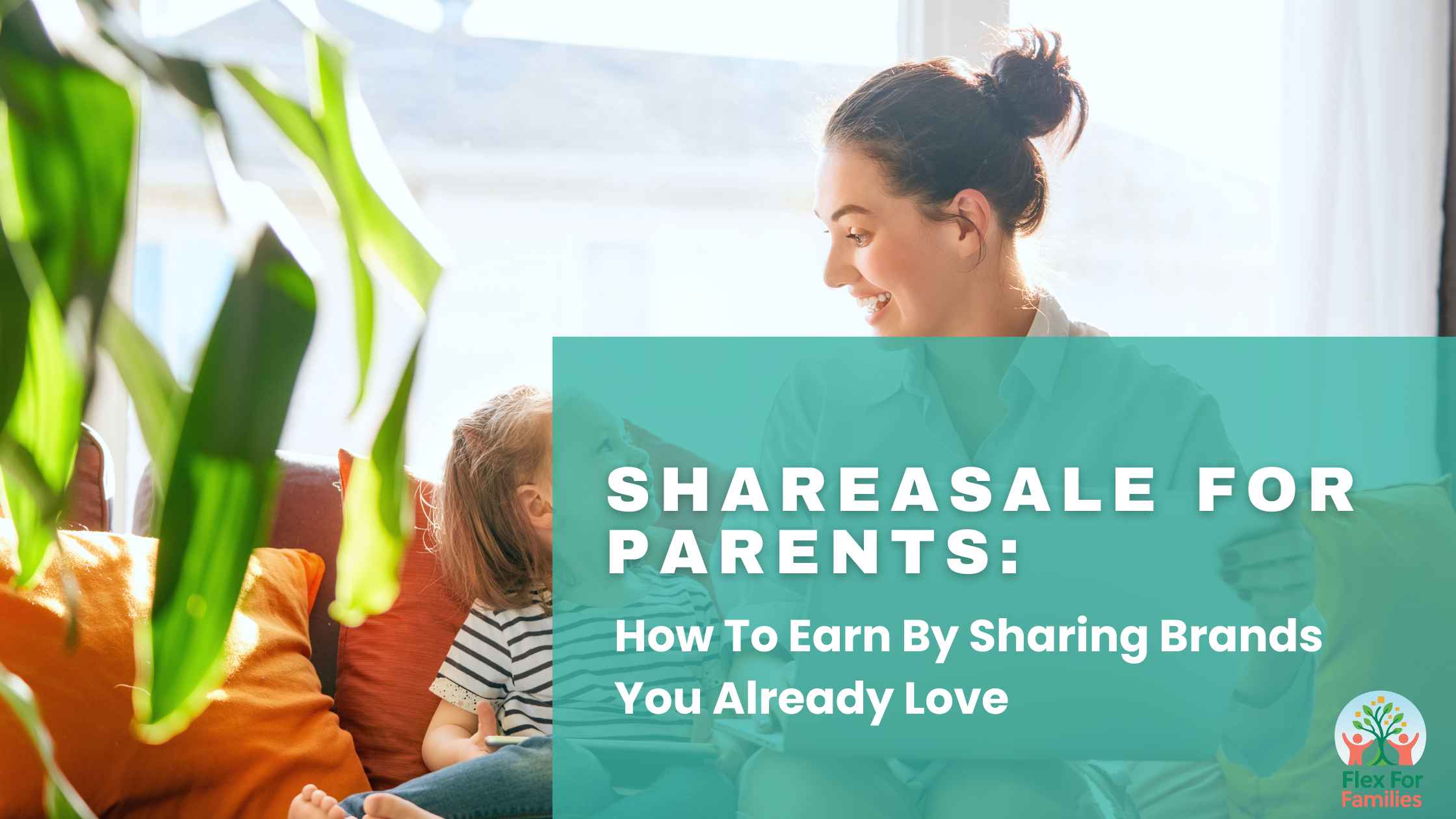 shareasale-for-parents