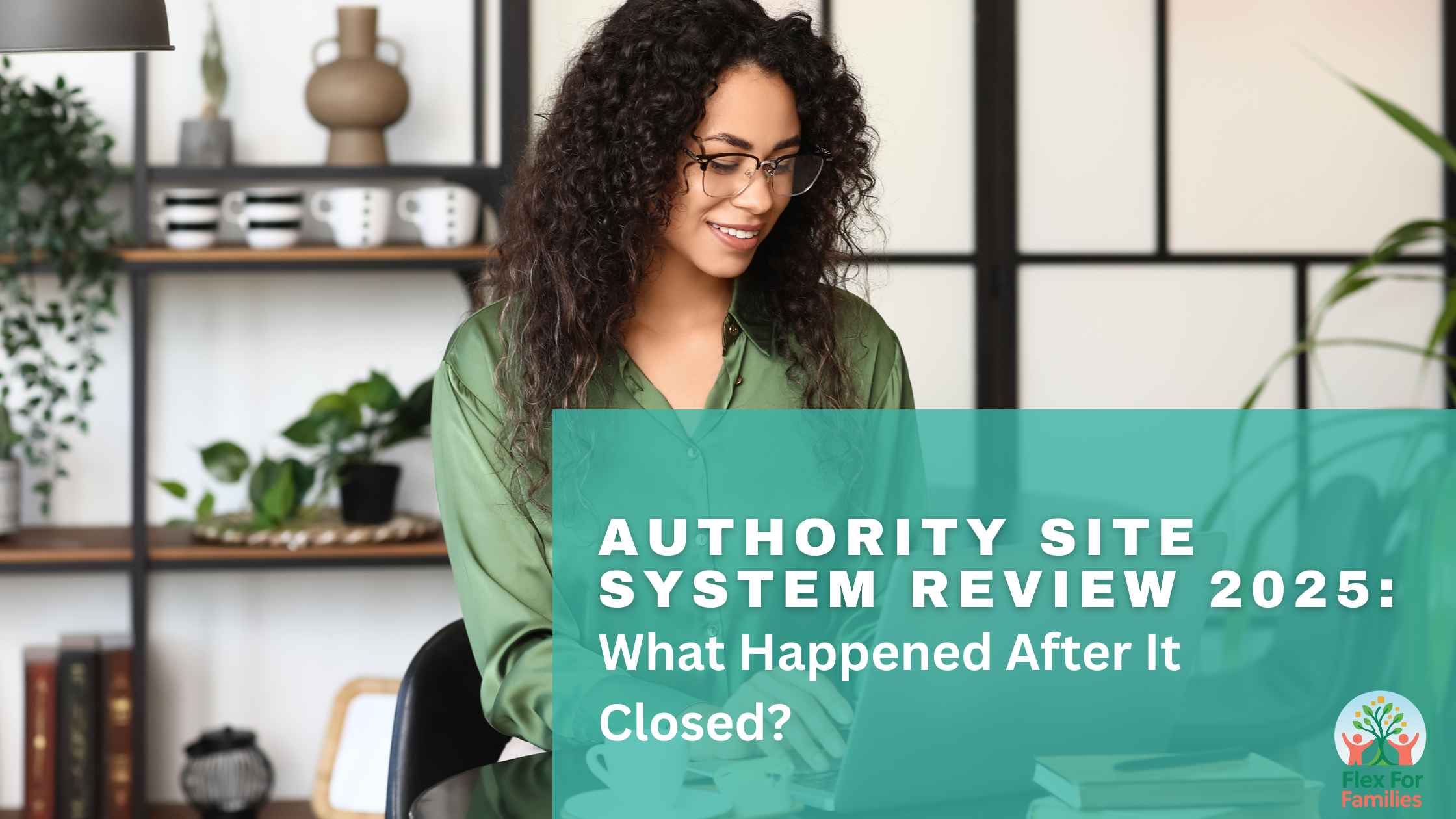 The Authority Site System Review