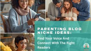 parenting blog niche ideas