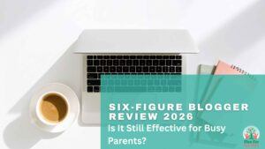 Six Figure Blogger Review featured image