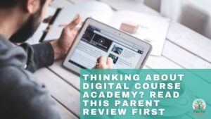 Thinking About Digital Course Academy Read This Parent Review First
